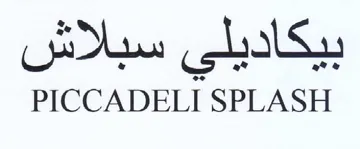 PICCADELI SPLASH