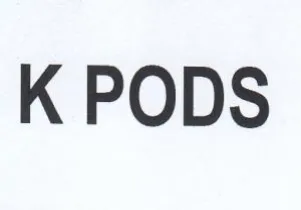 K PODS
