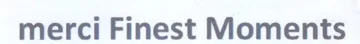 merci Finest Moments