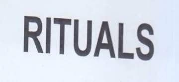 RITUALS