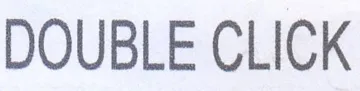 DOUBLE CLICK