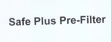 Safe Plus Pre-Filter