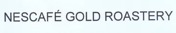 NESCAFE GOLD ROASTERY