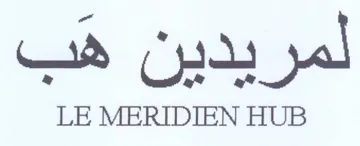 LE MERIDIEN HUB