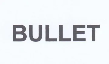 BULLET