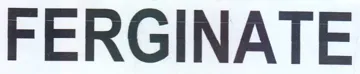FERGINATE