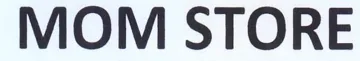 MOM STORE