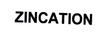 ZINCATION