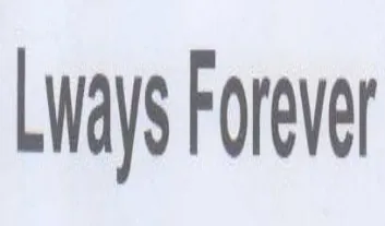 Lways Forever