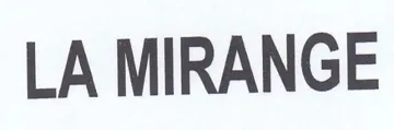 LA MIRANGE