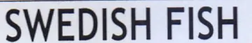 SWEDISH FISH trademark logo
