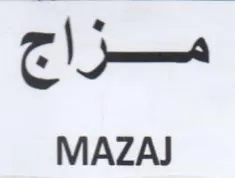 MAZAJ مزاج