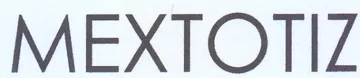 MEXTOTIZ trademark logo
