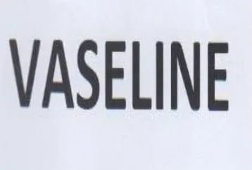 VASELINE