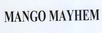 MANGO MAYHEM