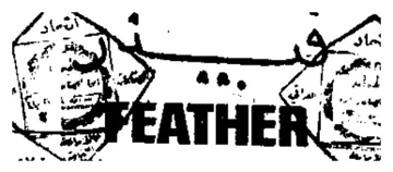of od FEATHERS. ay