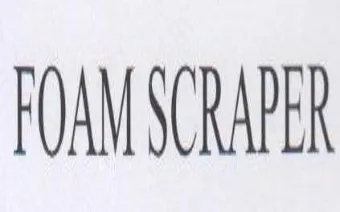 FOAM SCRAPER