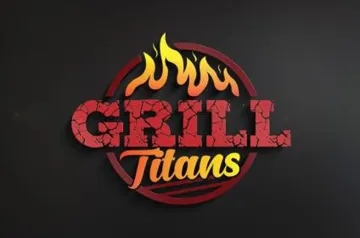GRILL Titans