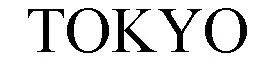 TOKYO